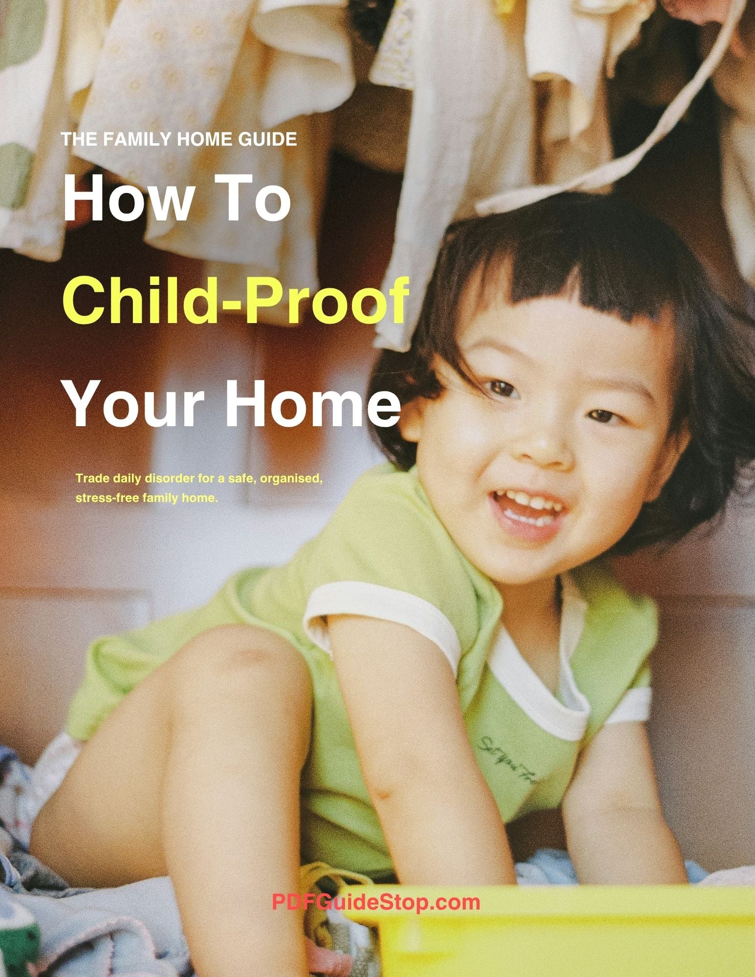 How To Child-Proof Your Home