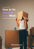 How To Declutter Your Mind